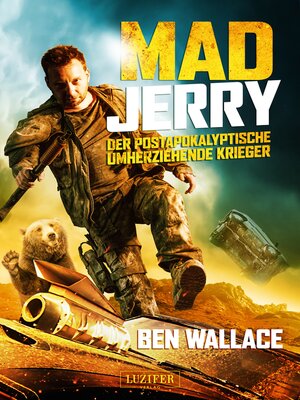 cover image of MAD JERRY--der postapokalyptische umherziehende Krieger